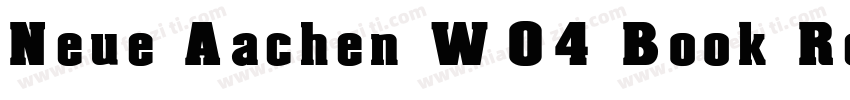 Neue Aachen W04 Book Regular字体转换